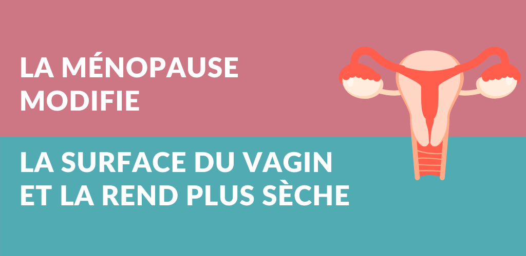 Ménopause : la sècheresse vaginale n'est plus une fatalité !