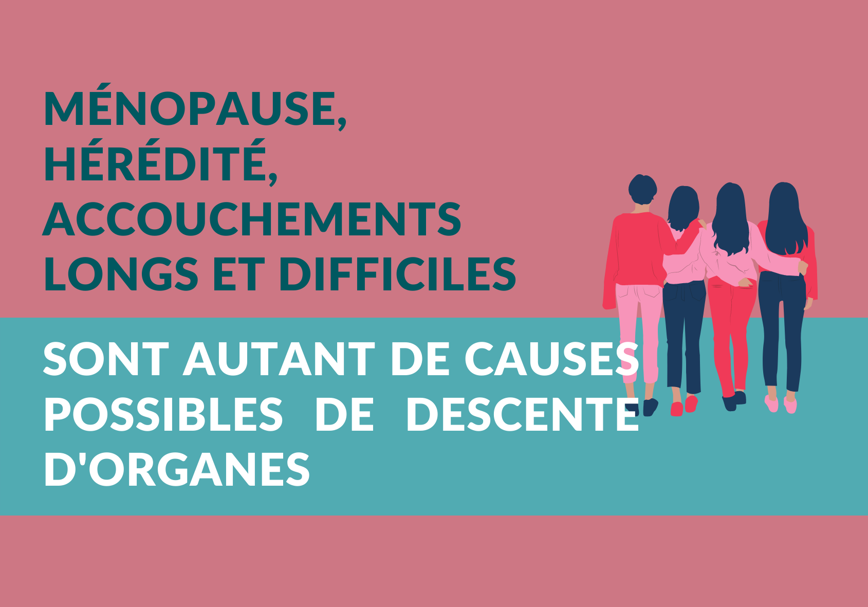 Tout savoir sur les descentes d’organes ou prolapsus