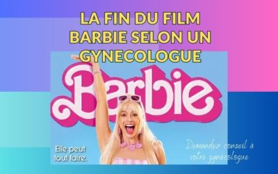 La fin du film Barbie selon un gynécologue