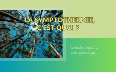 La symptothermie c’est quoi ?